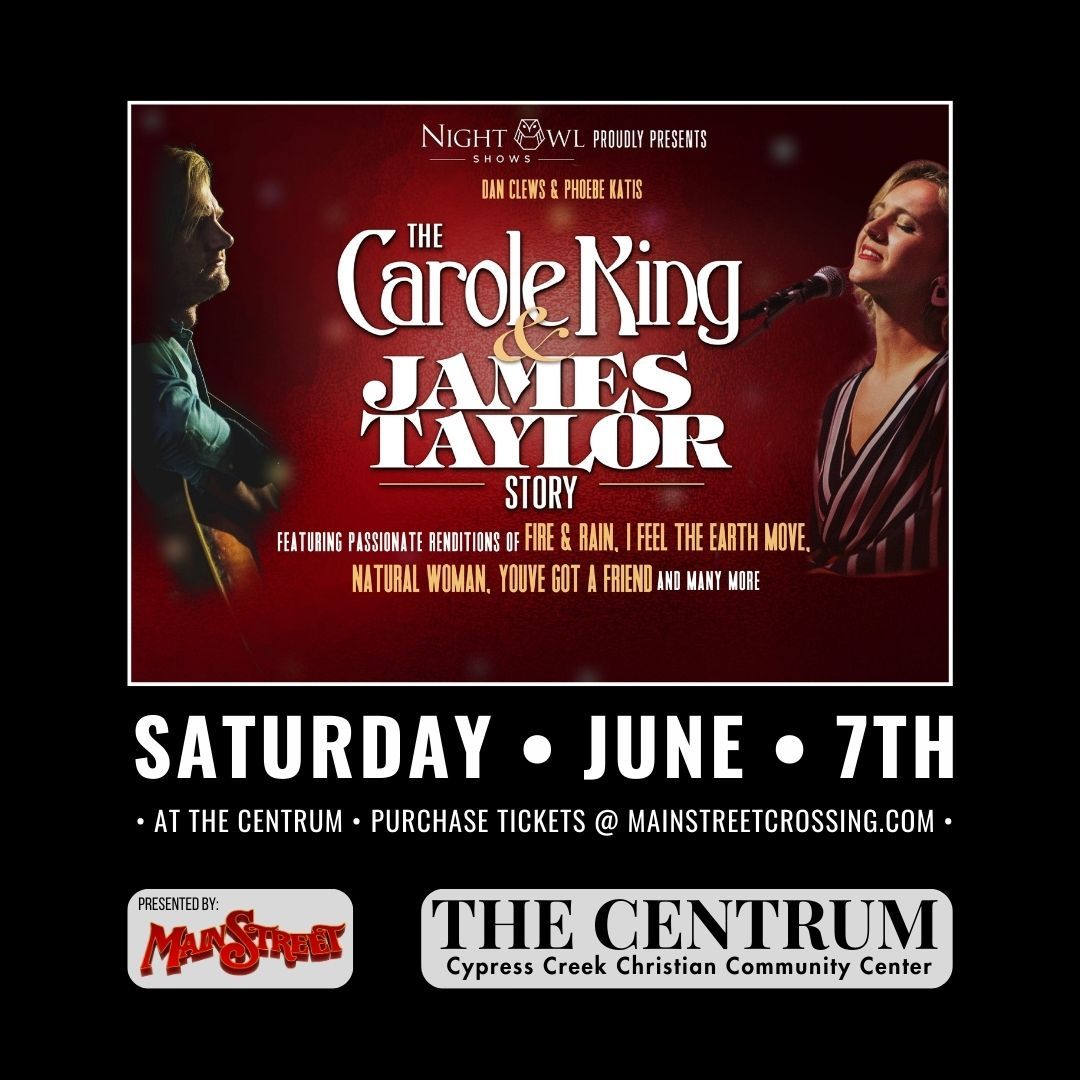 The Carole King & James Taylor Story - Tribute Show
