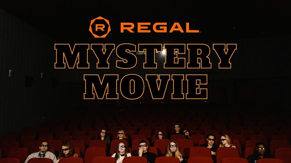 Regal $5 Mystery Movie Monday