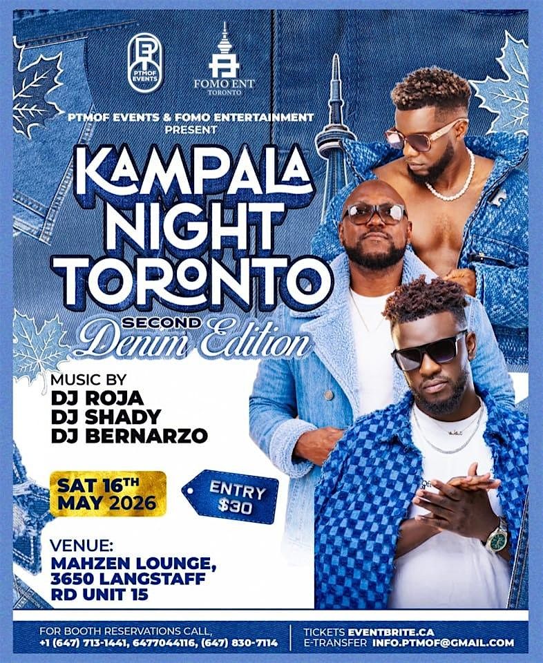 KAMPALA NIGHT TORONTO SECOND DENIM EDITION