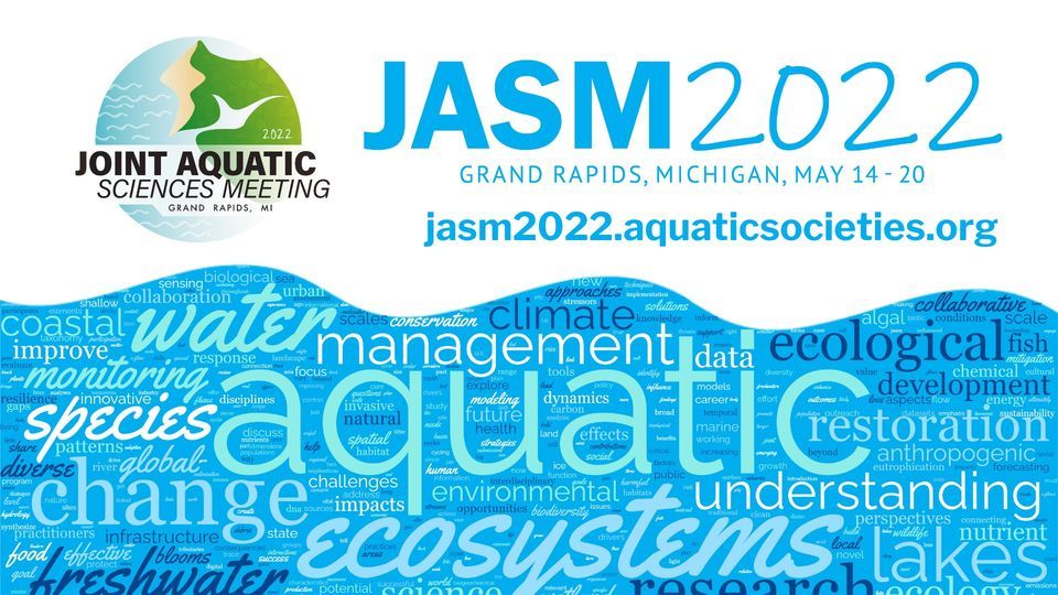 Joint Aquatic Sciences Meeting 2022 DeVos Place Convention Center
