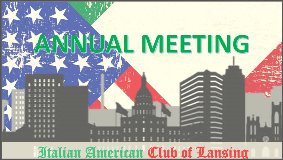 Italian American Club of Lansing Annual Meeting | St Therese Church ...