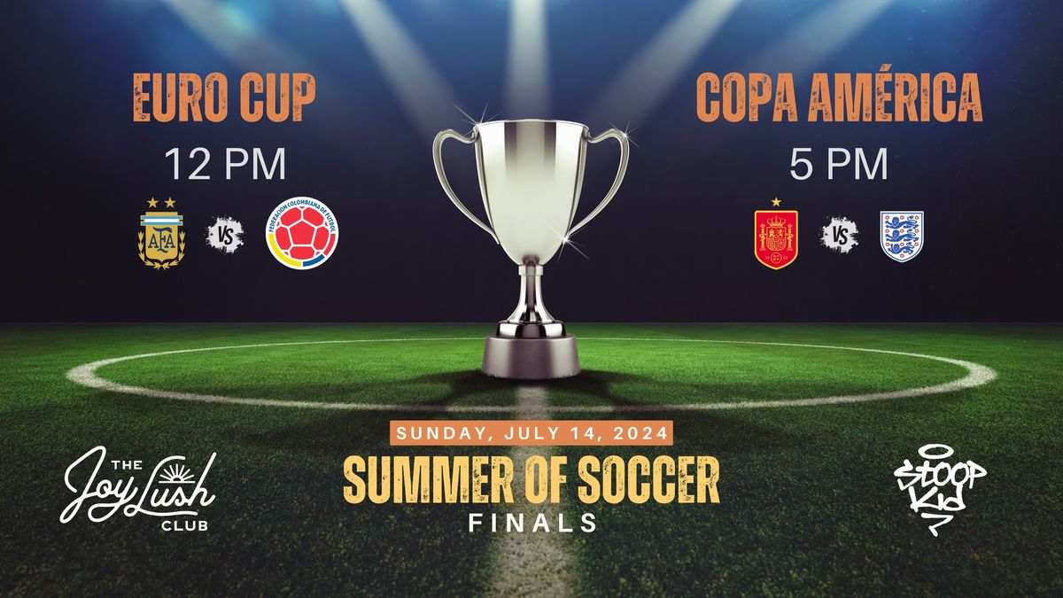 Euro Cup & Copa America Cup Watch Party Final The Joy Lush Club