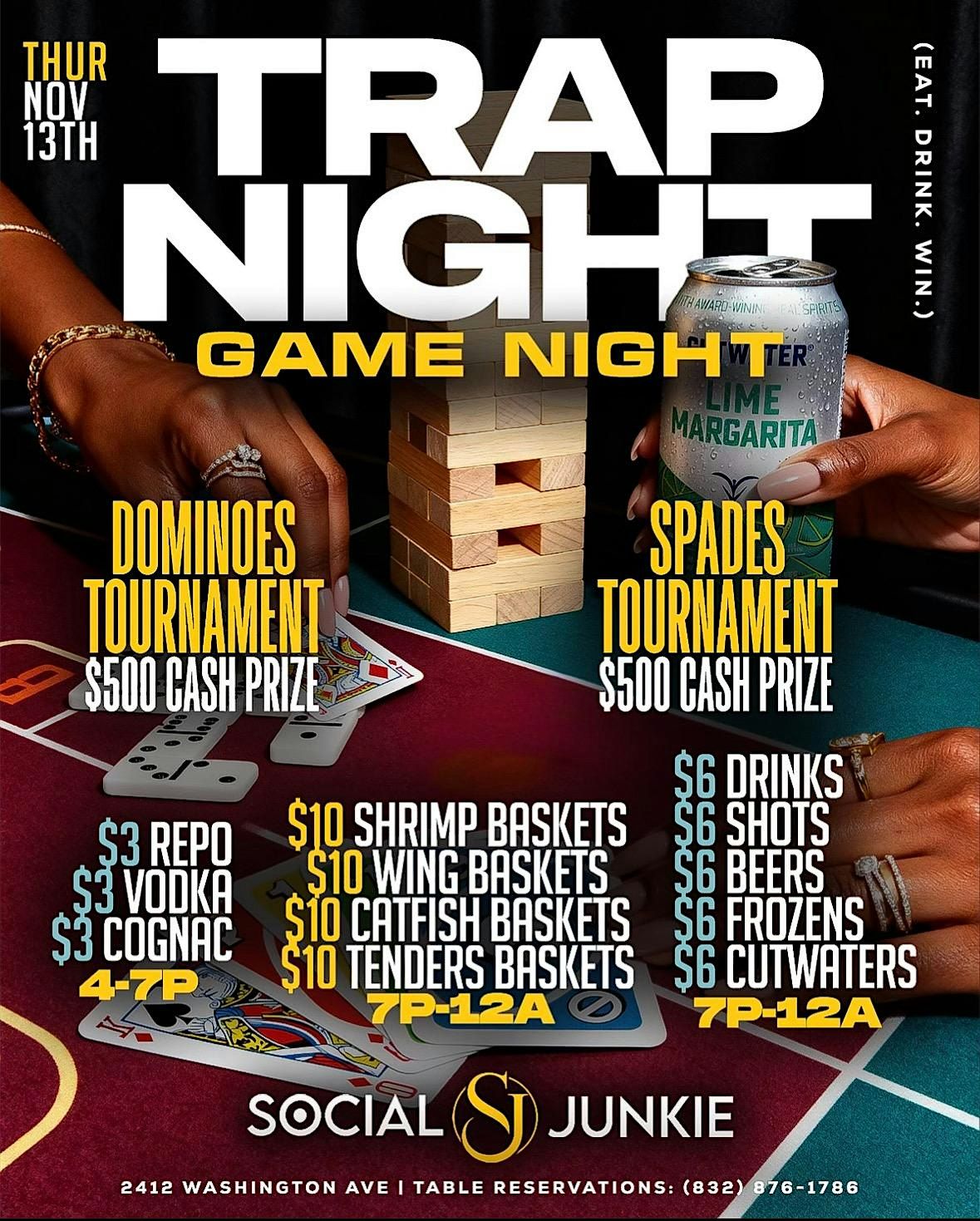 TRAP STAR THURSDAYS GAME NIGHT AT SOCIAL JUNKIE