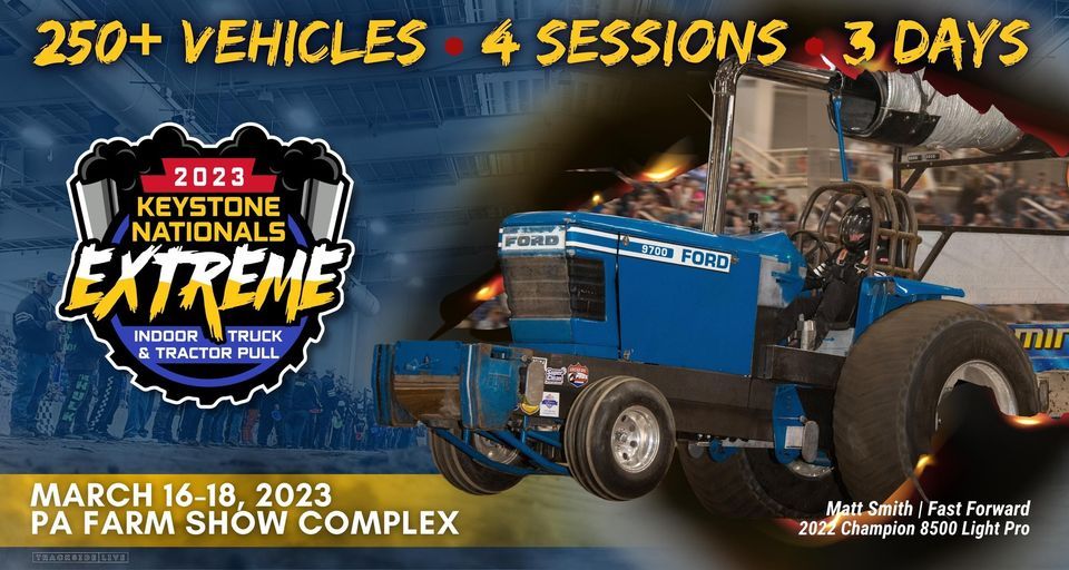 Keystone Nationals Indoor Truck + Tractor Pull Pennsylvania Farm Show