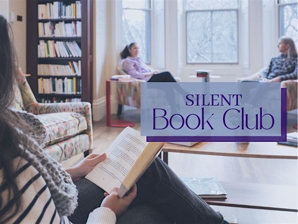 Silent Book Club Meetup With Group Reading and Discussion
