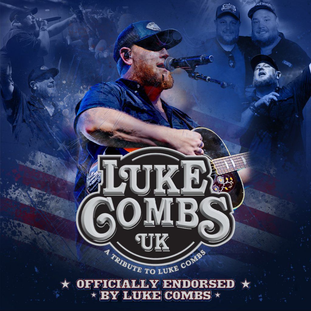 Luke Combs UK Tribute in NORWICH