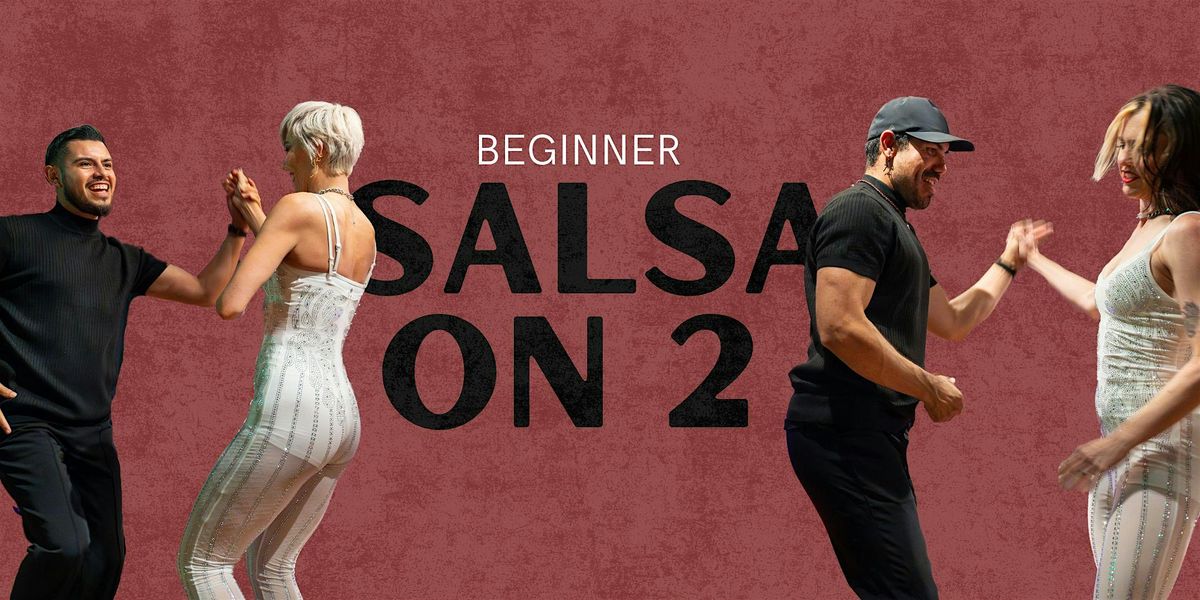 Beginner & Intermediate Salsa on 2