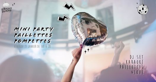 Mini Party Paillettes Pompettes  \u2727 Karaok\u00e9 & DJ set \u2727