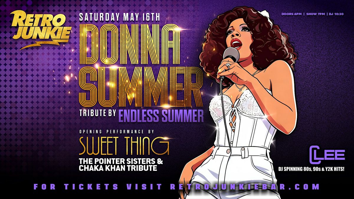 ENDLESS SUMMER (Donna Summer Tribute) + SWEET THING (Chaka Khan Tribute)