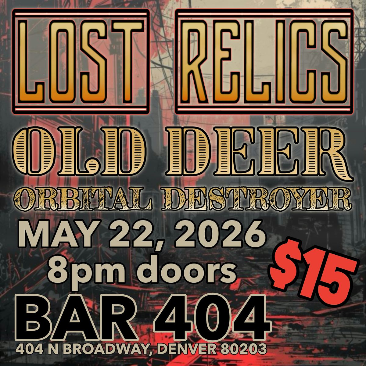 Lost Relics, Worry, Old Deer and Orbital Destroyer