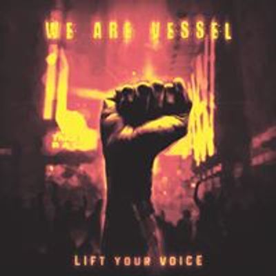 We Are Vessel