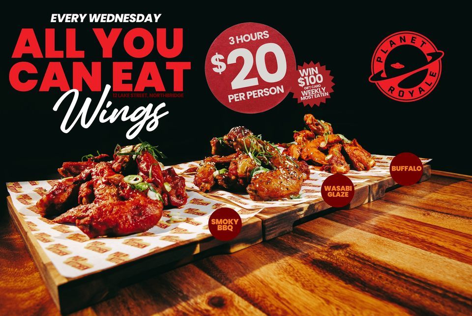 ALL YOU CAN EAT WINGS Every Wednesday 20 Royale, Perth, WA