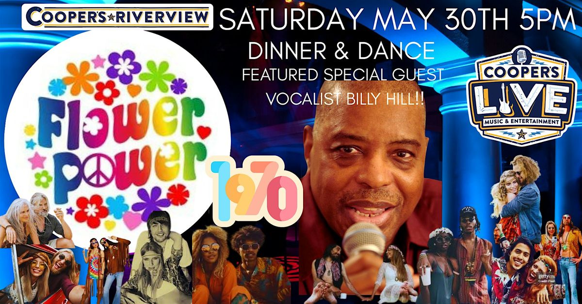Flower Power Band w Vocalist Billy Hill - Dinner & Dance Party at Cooper's