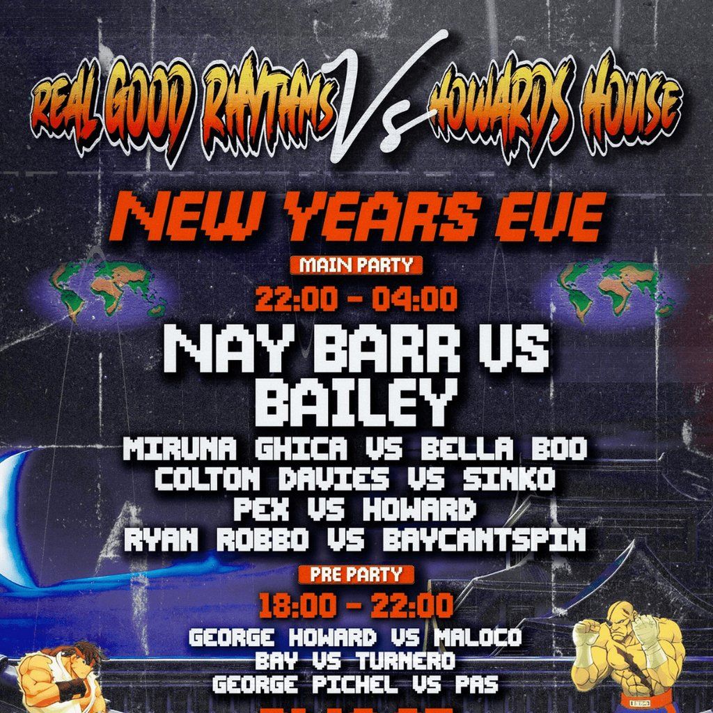 NYE w\/ Howard's House & Real Good Rhythms