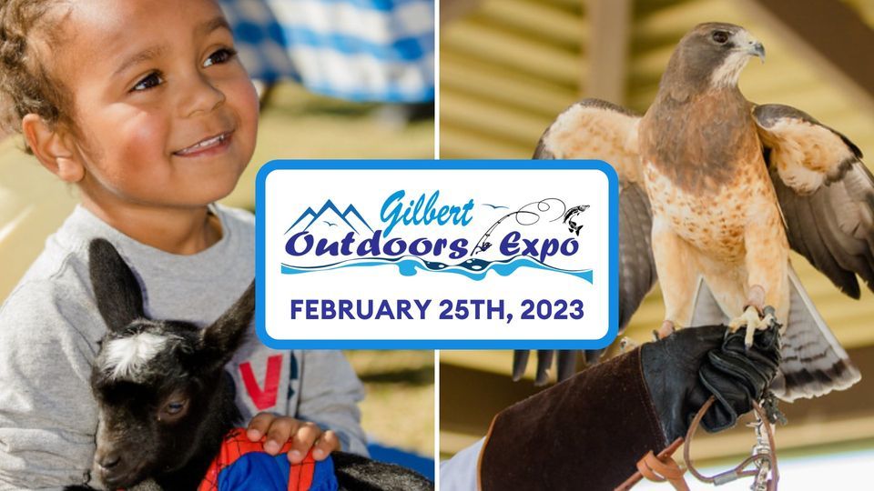Gilbert Outdoors Expo Riparian Preserve, Gilbert, AZ February 25, 2023
