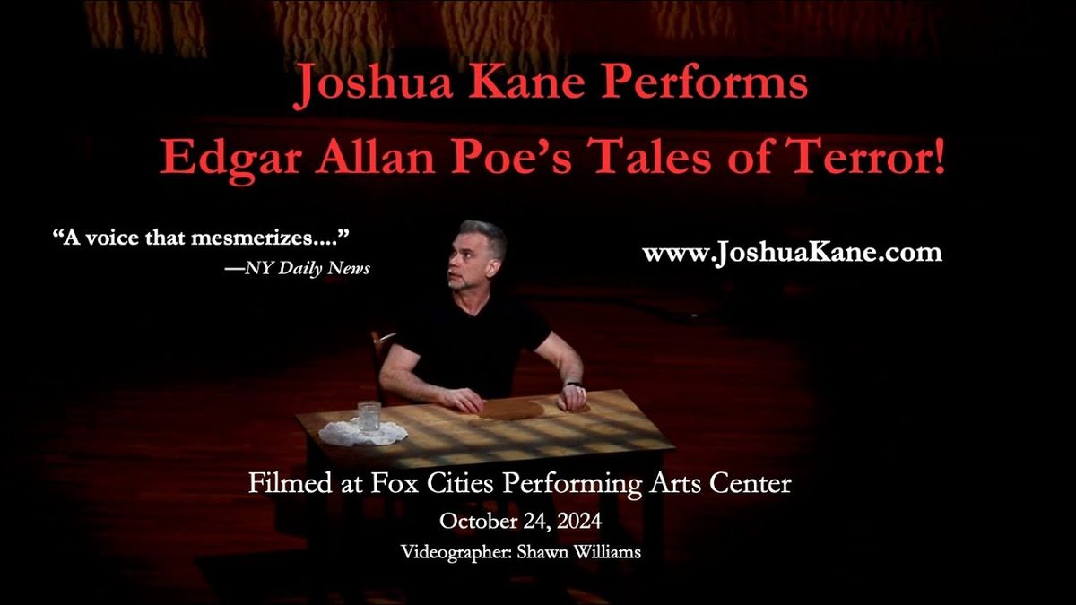 Edgar Allan Poe's Tales of Terror at The Katharine Hepburn Cultural Arts Center