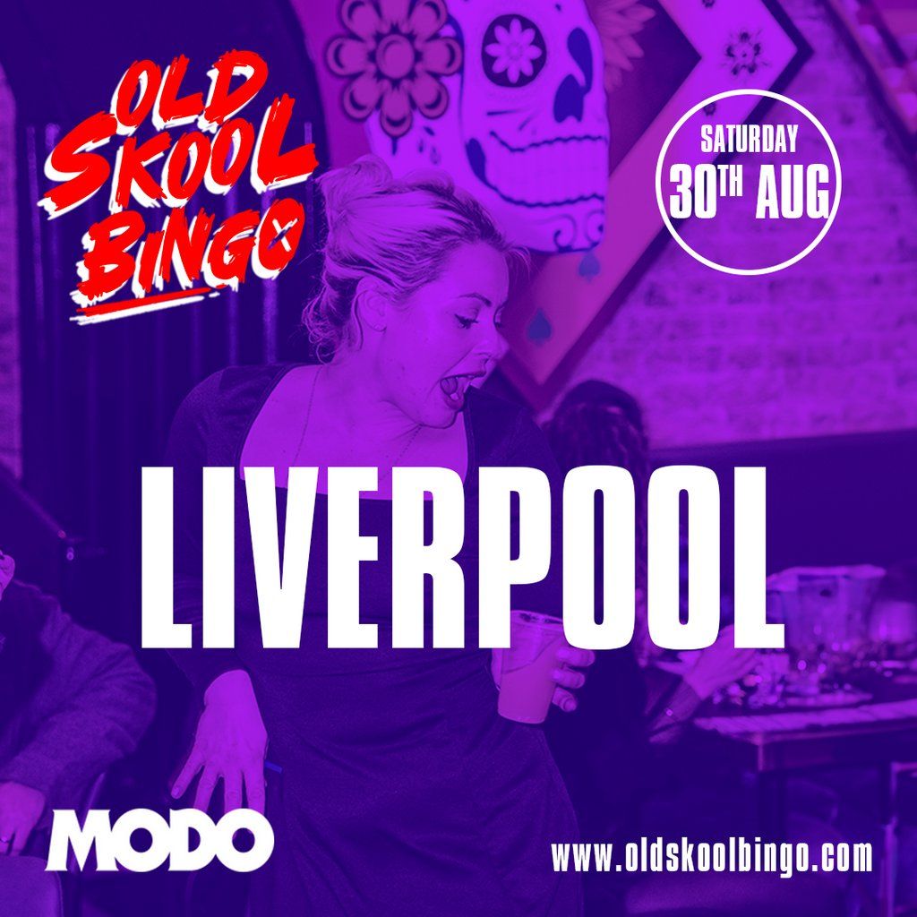 Old Skool Bingo Sat 30th Aug Liverpool