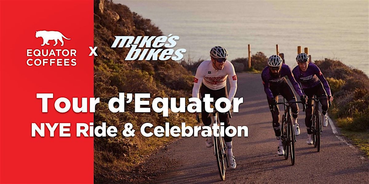 Tour d'Equator NYE 2026