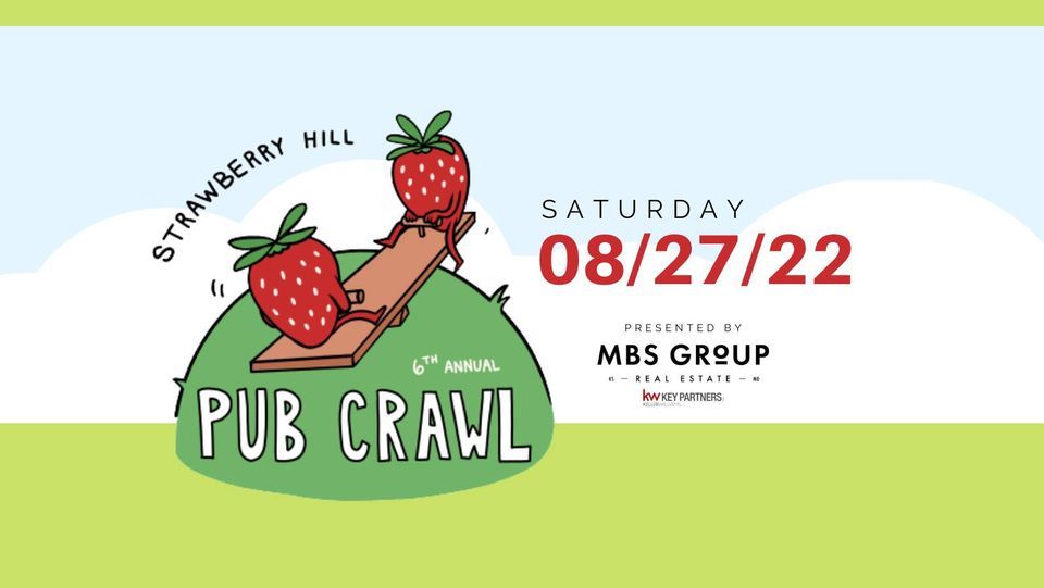 Strawberry Hill Pub Crawl, presented by MBS Group - kw Key Partners