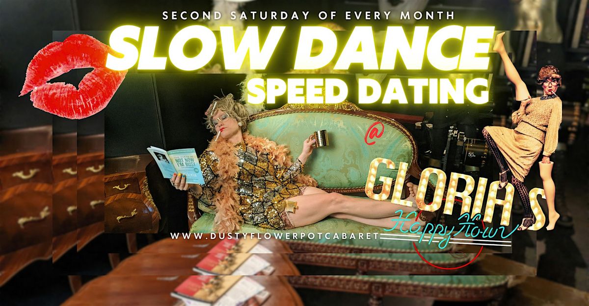 SLOW DANCE SPEED DATING - 30 and UP!! Hetero - W seek M Tickets