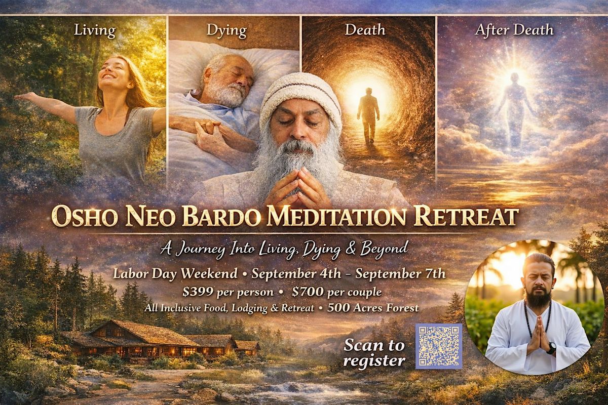 Osho Neo Bardo 3-day workshop with Atmo