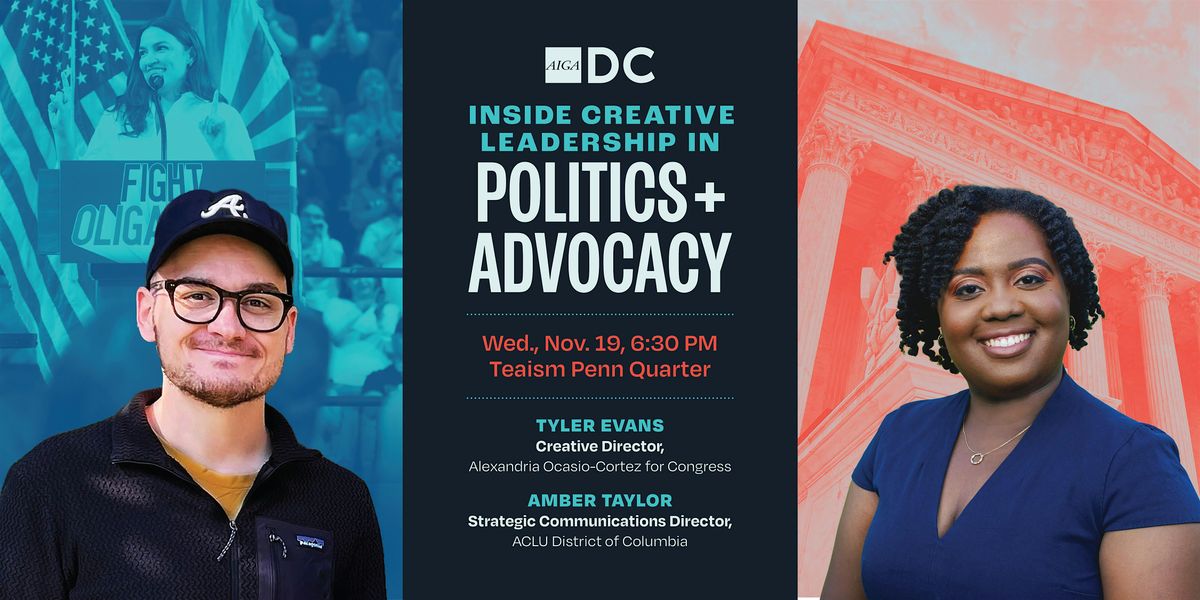 Inside Creative Leadership in Politics+Advocacy: ACLU DC + AOC for Congress