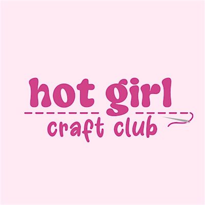 Hot Girl Craft Club