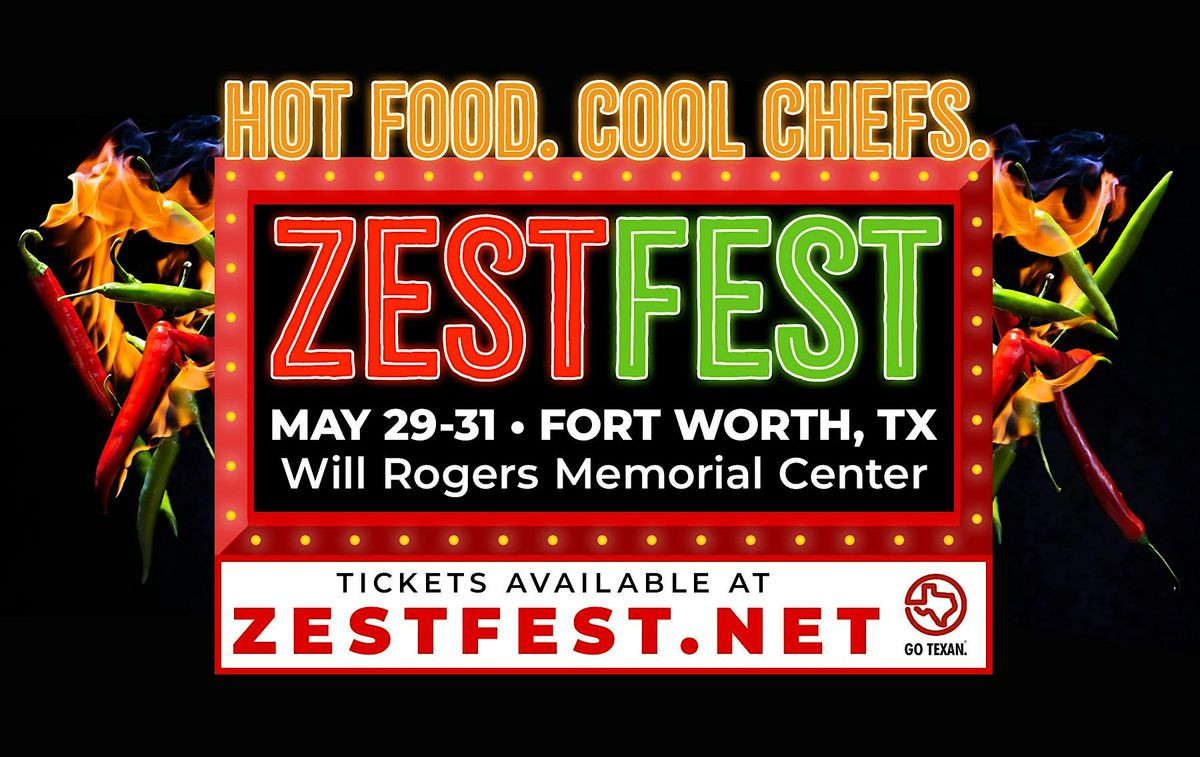 ZestFest 2026 Spicy Food and BBQ Festival May 29 -31 2026