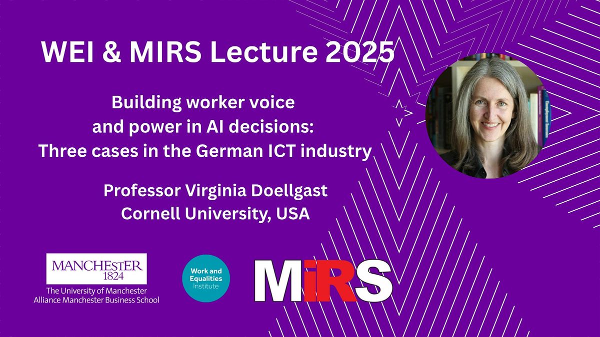 WEI and MiRS Lecture 2025 with Professor Virginia Doellgast