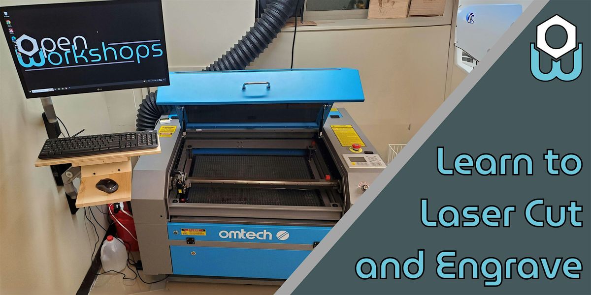 Learn to Laser Cut and Engrave
