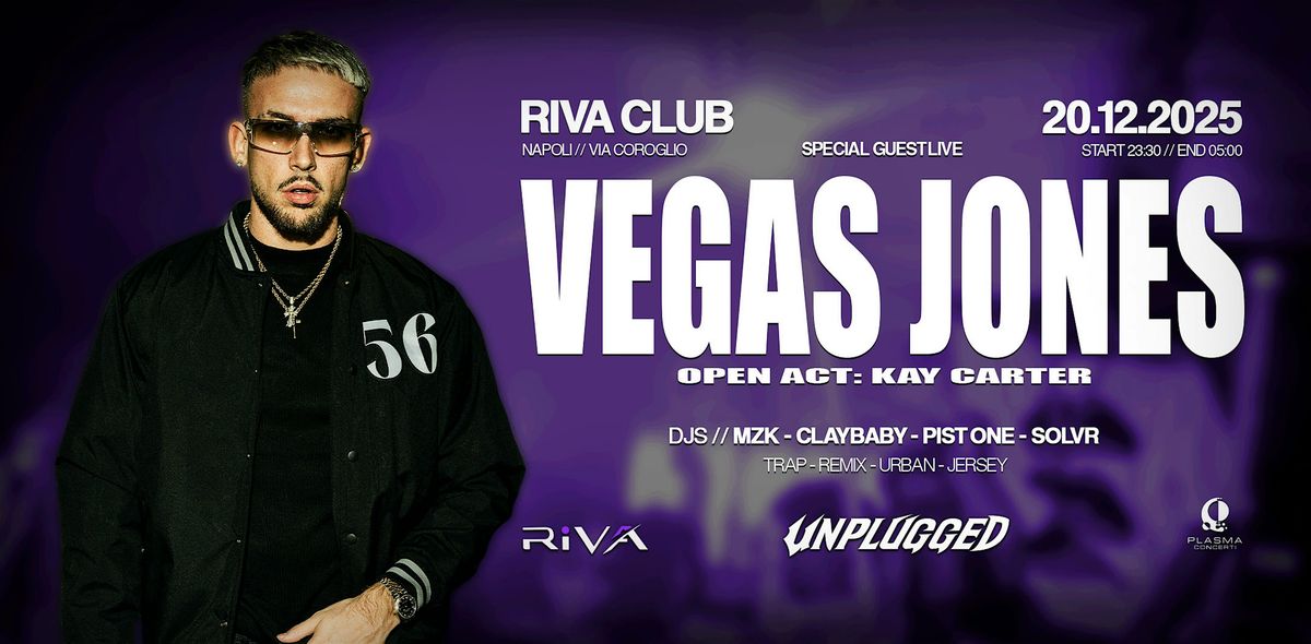 VEGAS JONES live for UNPLUGGED @ RIVA CLUB