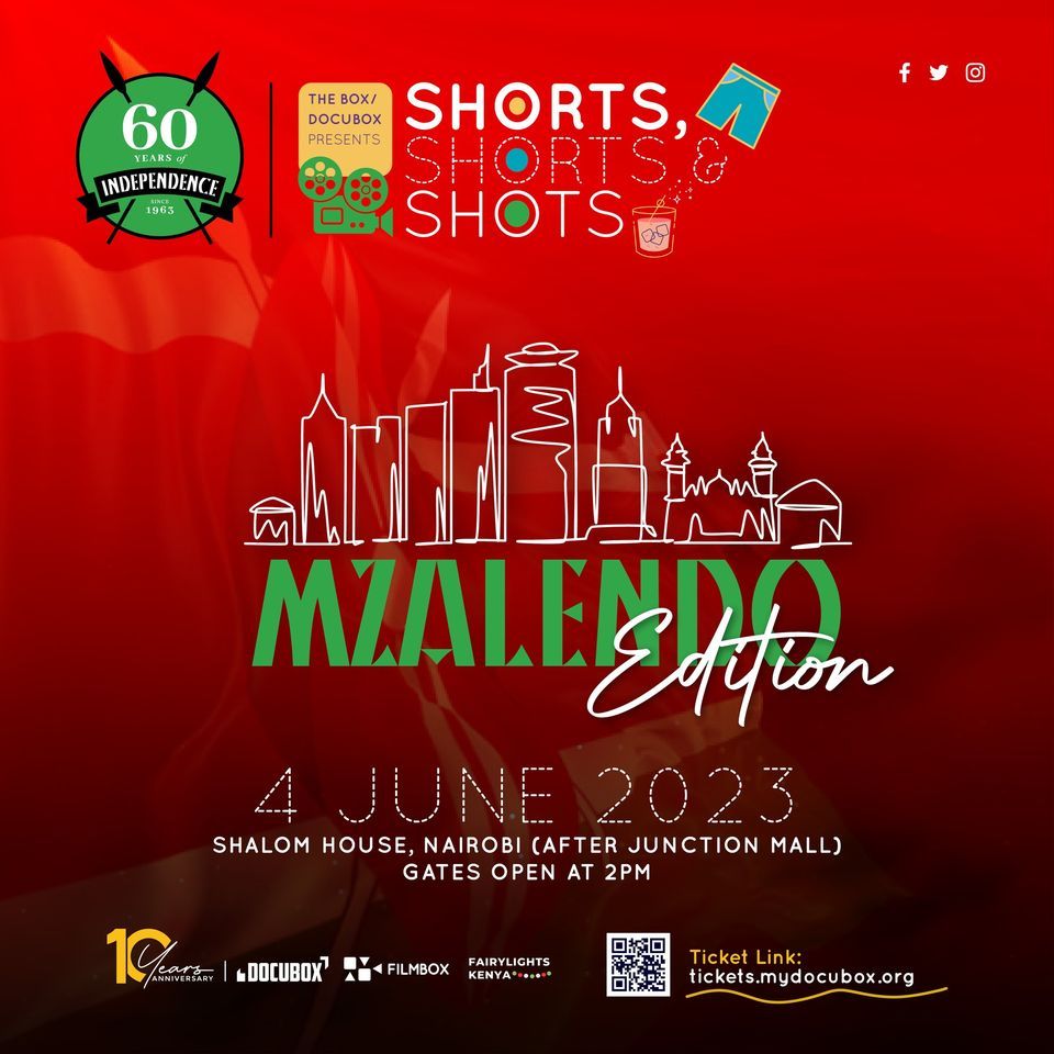 Mzalendo Edition of Shorts, Shorts & Shots!