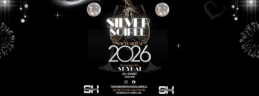 THE SILVER SOIR\u00c9E NYE 2026