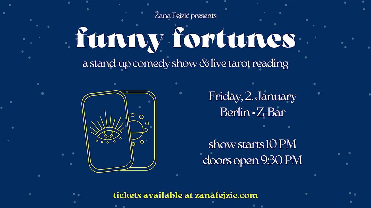 Funny Fortunes: A Stand-Up Comedy Show & Live Tarot Reading (Berlin Mitte)