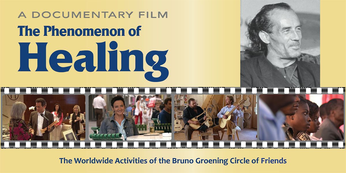 Documentary Film:  "The Phenomenon of Healing"
