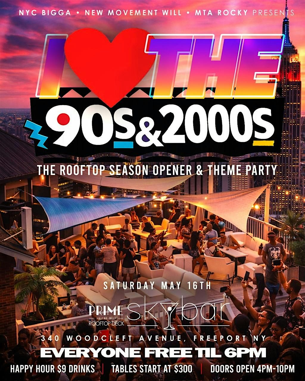I Love the 90s & 2000s | The Rooftop Season Opener+Theme Party