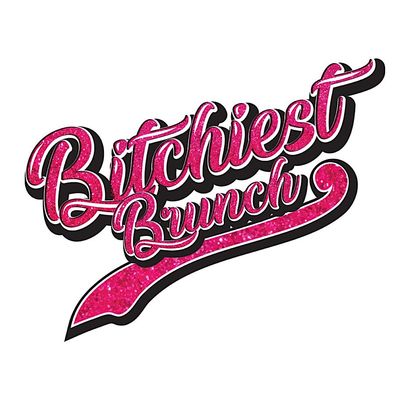 Bitchiest Brunch Bunch
