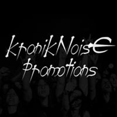 KronikNoise Promotions