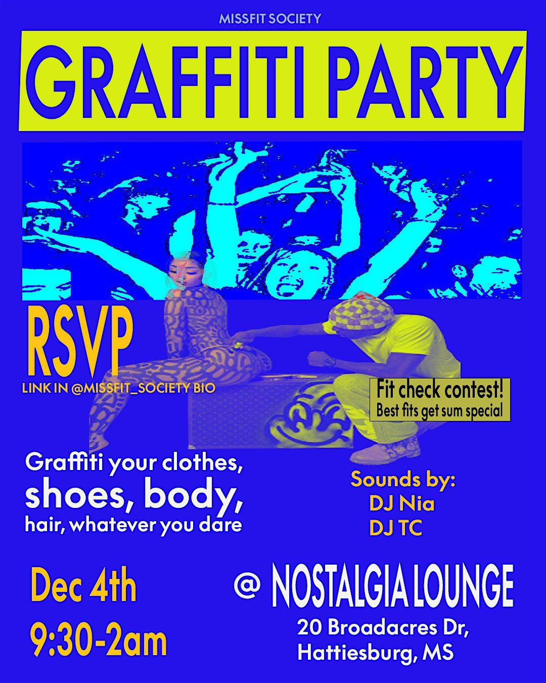 MISSFIT SOCIETY GRAFFITI PARTY