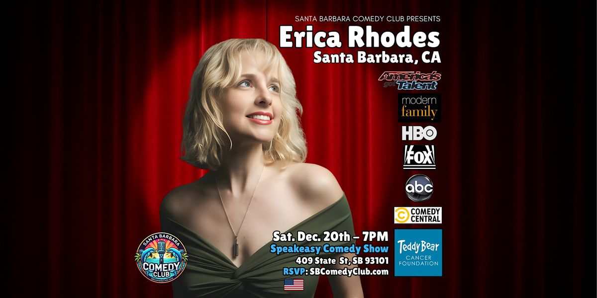 Erica Rhodes Santa Barbara Comedy Show