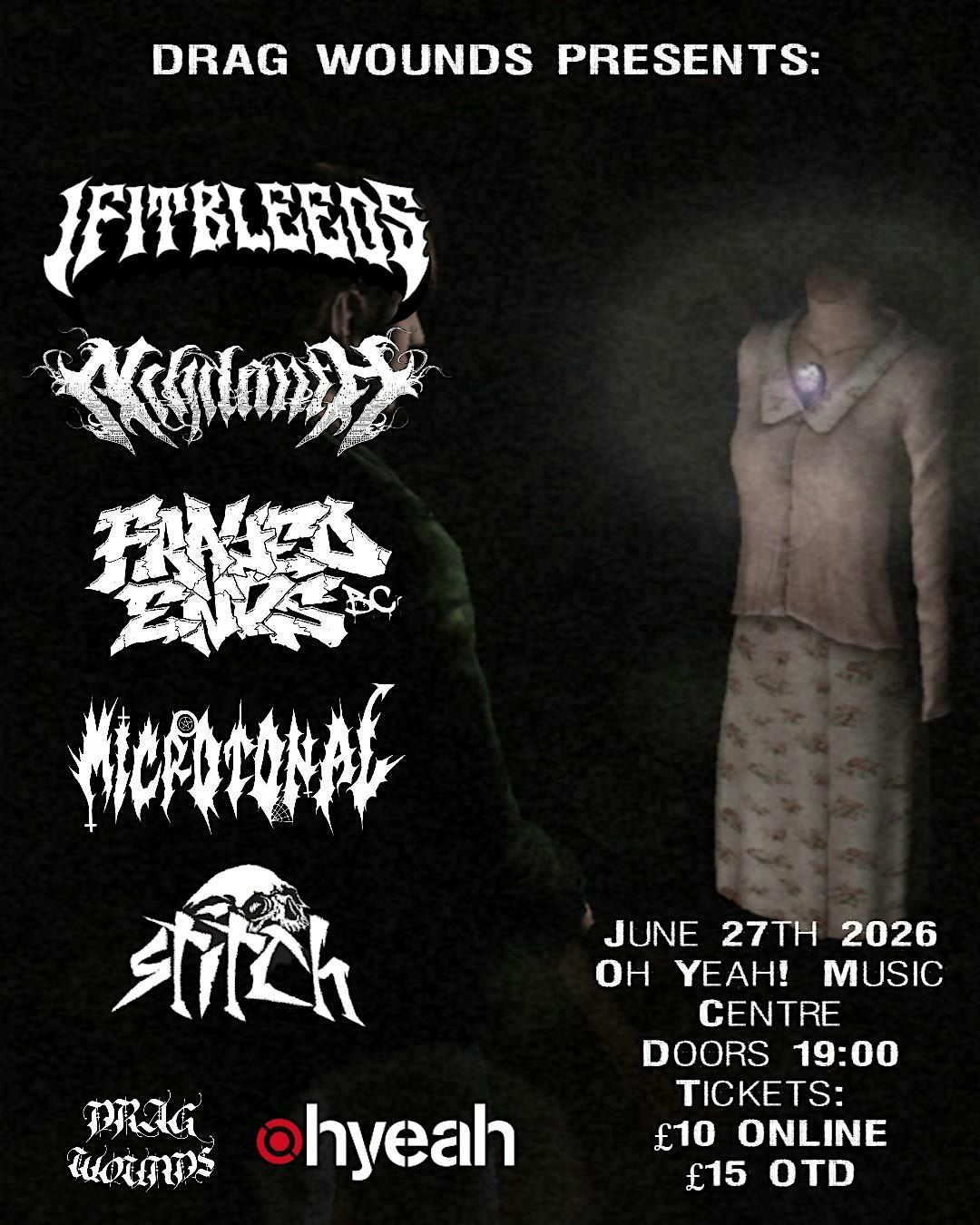 IF IT BLEEDS \/ NIHILANTH \/ FRAYED ENDS BC \/ MICROTONAL \/ STITCH
