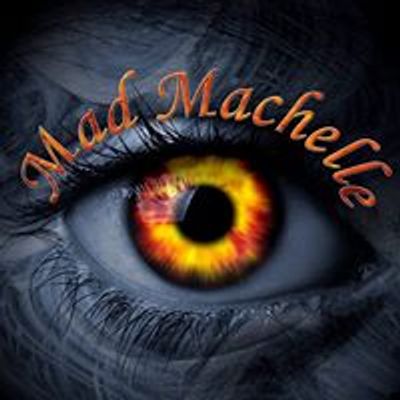 Mad Machelle