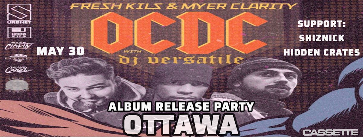 Fresh Kils & Myer Clarity are OCDC!!