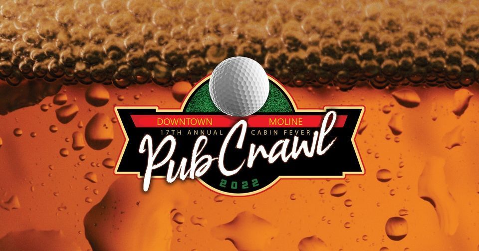 Cabin Fever Pub Crawl - 17th Annual