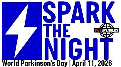 SPARK THE NIGHT - WORLD PARKINSON'S DAY