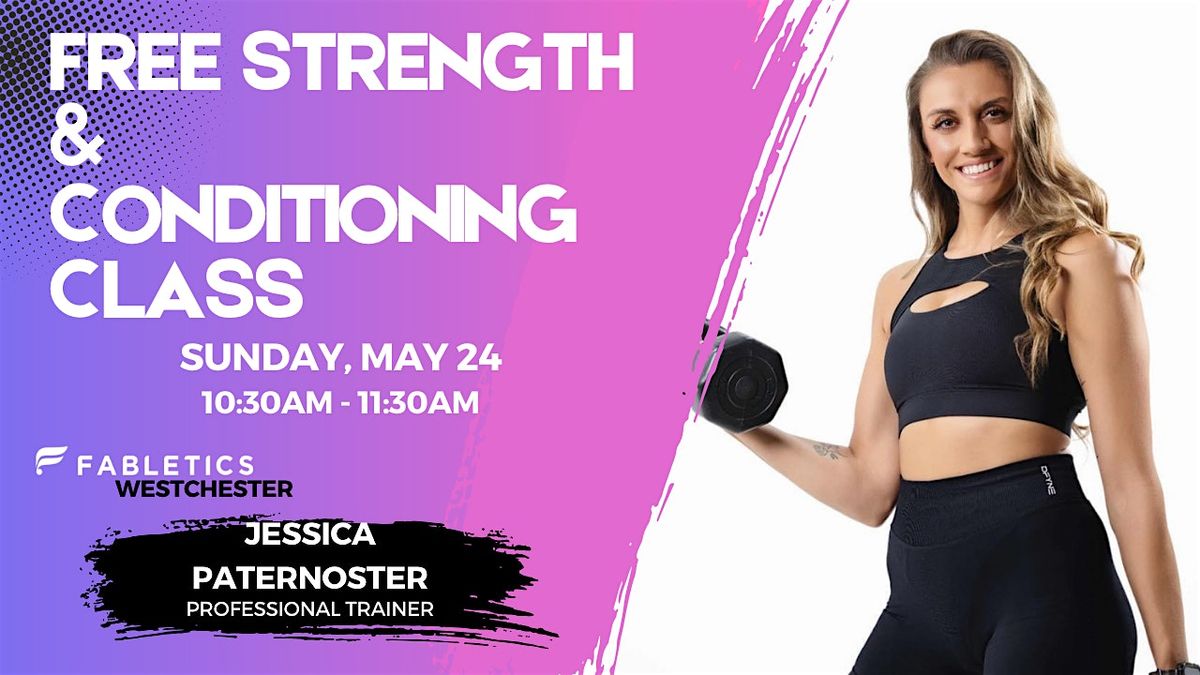 FREE STRENGTH & CONDITIONING CLASS