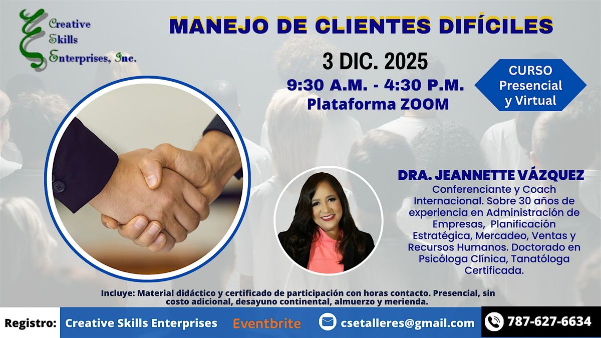 3 Dic.. Curso Presencial y Virtual: Manejo de clientes dif\u00edciles