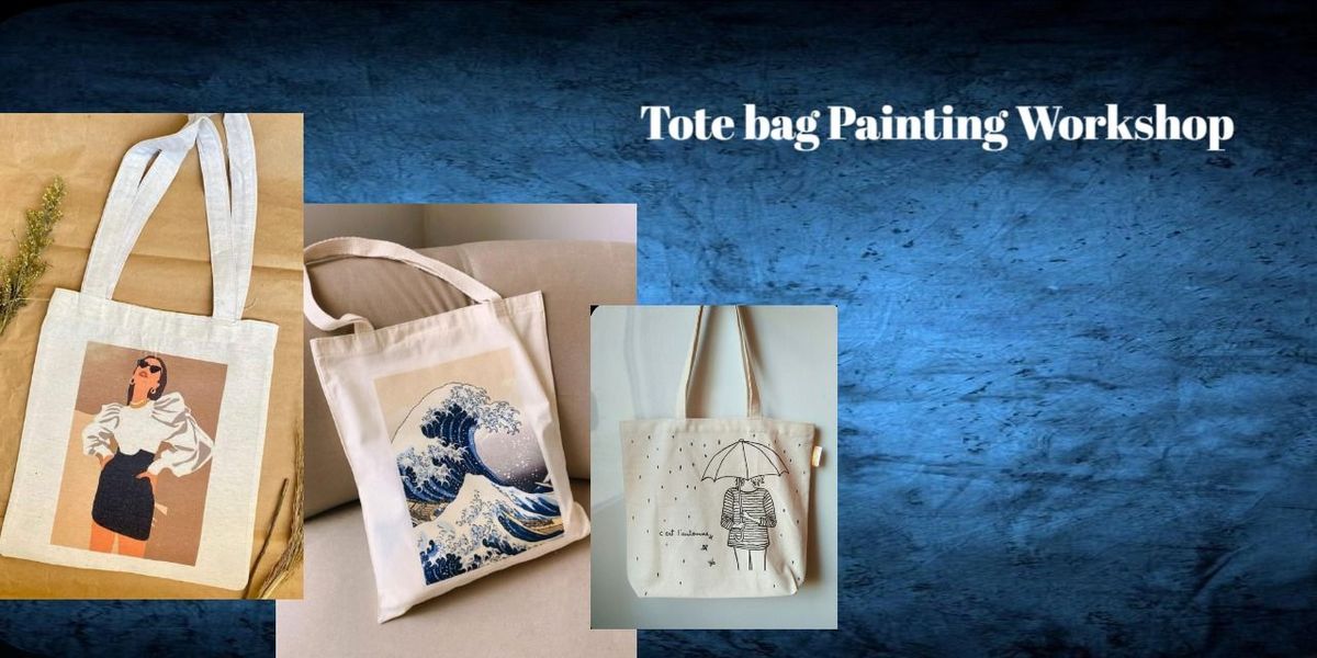 Tote Bag Painting Workshop