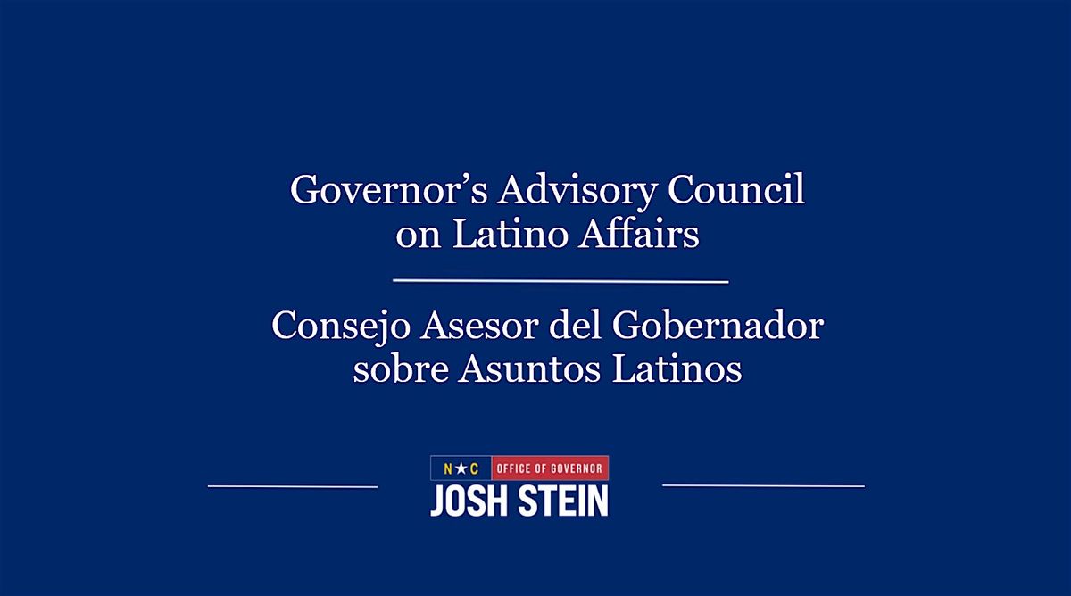 Governor's Advisory Council on Latino Affairs Meeting