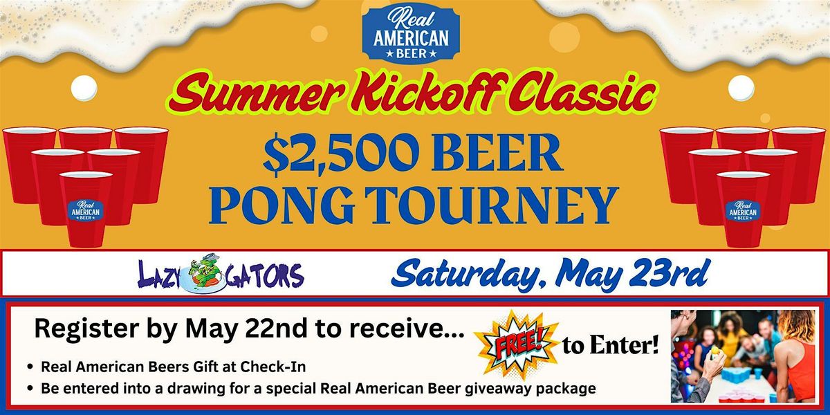 2026 Kickoff Classic - $2,500 Beer Pong Tournament